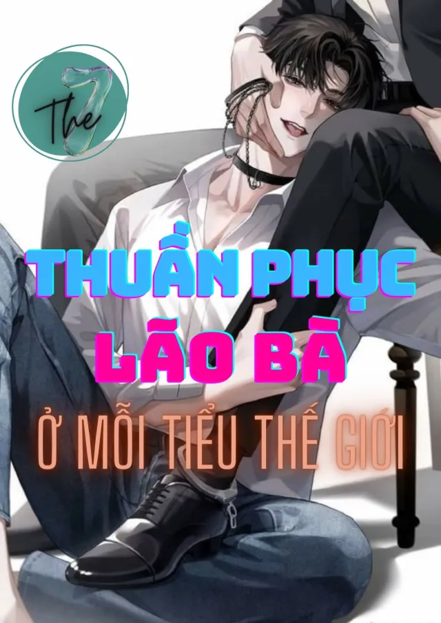 Bìa truyện Thành Thục Thuần Phục Lão Bà Ở Mỗi Tiểu Thế Giới